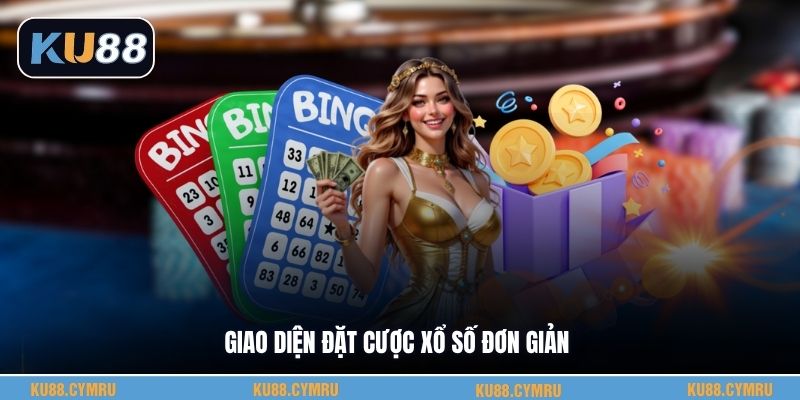 Giao diện đặt cược xổ số đơn giản